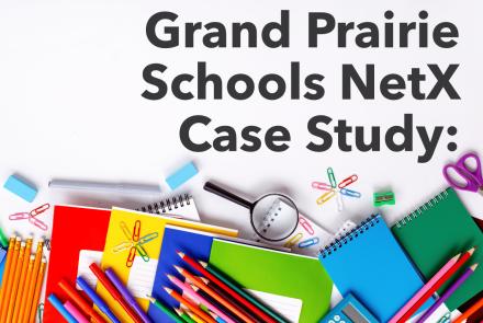 Grand Prairie Case Study