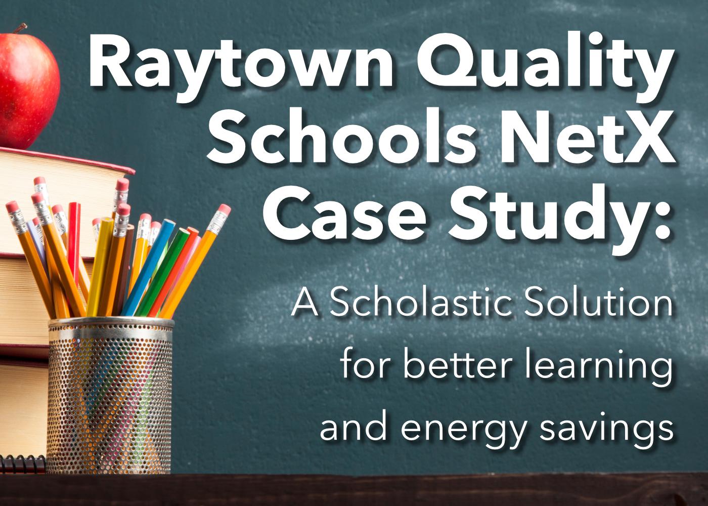 Raytown Quality Schools NetX Case Study